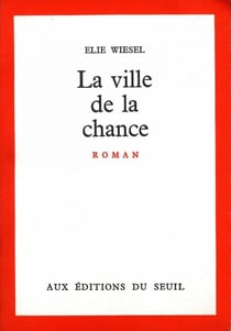 La Ville de la chance