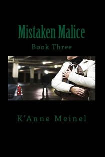Mistaken Malice - Malice, #3