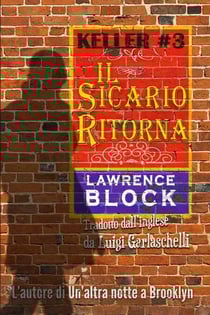 Il Sicario Ritorna - Keller, #3