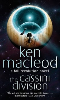 The Cassini Division - Book Three: The  Fall Revolution Series