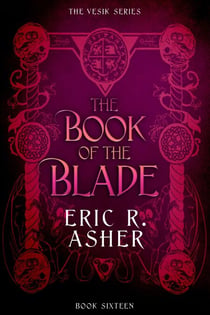 The Book of the Blade - Vesik, #16