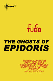 The Ghosts of Epidoris - Cap Kennedy Book 14