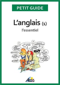 L’anglais - L'essentiel