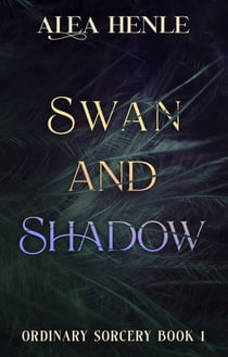 Swan and Shadow - Ordinary Sorcery