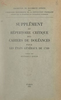 Supplément au Répertoire critique des cahiers de doléances pour les États généraux de 1789