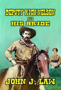 Deputy Rich Nelson and His Bride