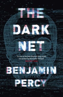 The Dark Net - A demonic horror novel that will make you want to throw your tech away