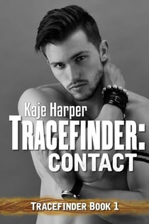 Tracefinder: Contact - Tracefinder, #1