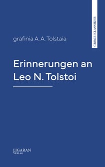 Erinnerungen an Leo N. Tolstoi