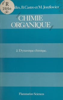Chimie organique (2) - Dynamique chimique