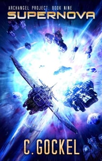 Supernova - Archangel Project, #9
