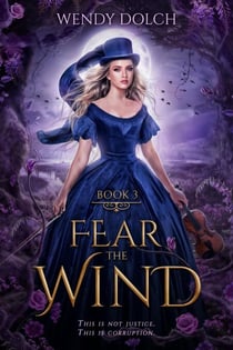 Fear the Wind - Heed the Wind, #3