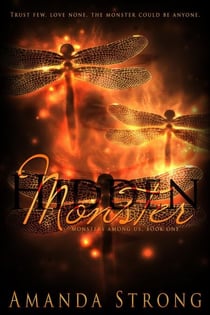 Hidden Monster - Monsters Among Us, #1
