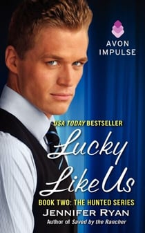 Lucky Like Us - Book Two: The Hunted Series