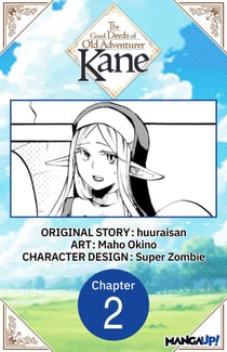 The Good Deeds of Old Adventurer Kane #002