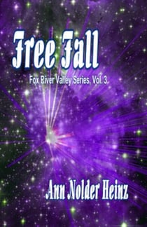 Free Fall - Fox River Valley Series, #3