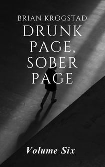 Drunk Page, Sober Page: Volume Six - Drunk page sober page, #6