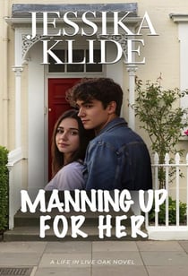 Manning Up For Her - Life in Live Oak