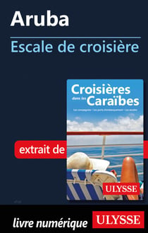Aruba - Escale de croisière
