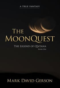 The MoonQuest - The Legend of Q'ntana, #1