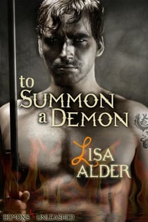 To Summon A Demon - Demons Unleashed, #2