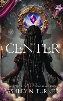 Center - Chronicles Of The Eternal Flame
