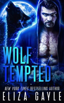 Wolf Tempted - Enigma Falls Fated Mates, #4
