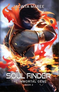 Soul Finder - The Immortal Gene Trilogy, #2
