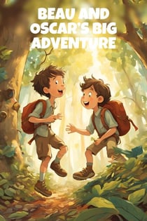 Beau and Oscar’s Big Adventure - Beau, #1