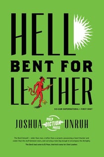 Hell Bent for Leather - Six-Gun Supernatural, #1