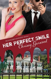 Her Perfect Smile - Billionaire's Jeopardy, #1