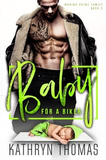 Baby for a Biker - Marino Crime Family, #2