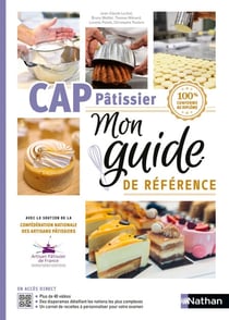 Mon guide de référence (ePub) - CAP Pâtissier - 100% conforme au diplôme - ePub