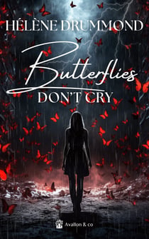 Butterflies Don't Cry