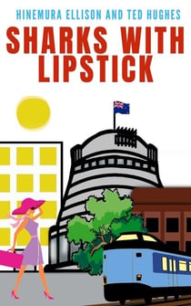 Sharks With Lipstick - The Trinity Trilogy, #1