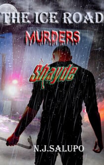 The Ice Road Murders Shayde - The Ice Road Murders, #1