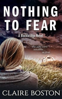 Nothing to Fear - The Blackbridge Series, #1
