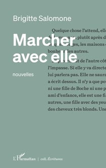 Marcher avec elle - nouvelles