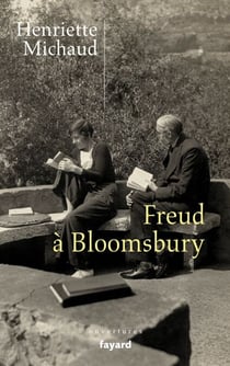 Freud à Bloomsbury - Alix et James Strachey, passeurs de l'oeuvre en langue anglaise (stp)