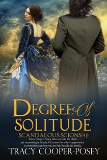 Degree of Solitude - Scandalous Scions, #9