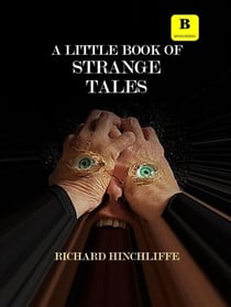 A Little Book of Strange Tales