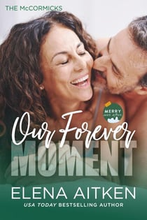 Our Forever Moment - The McCormicks, #7