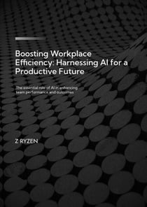Boosting Workplace Efficiency : Harnessing AI for a Productive Future
