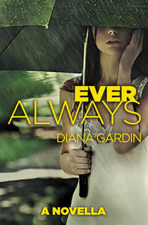 Ever Always - a novella