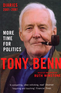 More Time for Politics - Diaries 2001-2007
