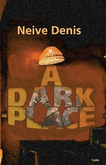 A Dark Place - Sonoma Whittington Private Investigator, #10