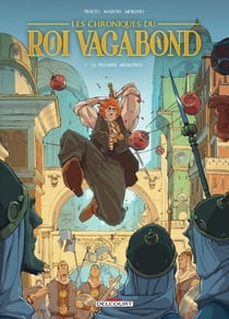 Les Chroniques du roi vagabond T01 - Le premier Mensonge