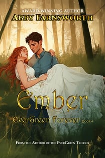Ember - EverGreen Forever, #4