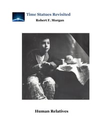 Human Relatives - TIME STATUES REVISITED