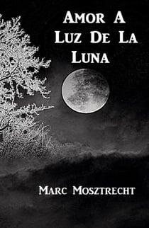 Amor A Luz De La Luna
